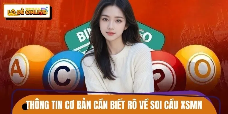 soi-cau-xsmn-thong-tin-co-ban